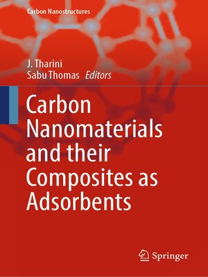cover image of Carbon Nanomaterials and their Composites as Adsorbents
